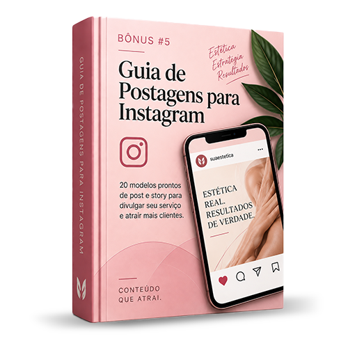 Bônus 5: Guia de Postagens Para Instagram